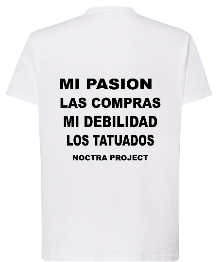 CAMISETA PASIÓN Y DEBILIDAD