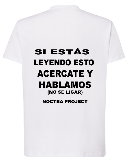 CAMISETA ACÉRCATE Y HABLAMOS